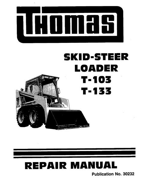 thomas 173 skid steer repair manual|thomas 133 skid steer specs.